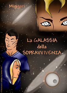 Baixar La Galassia della Sopravvivenza (Italian Edition) pdf, epub, eBook