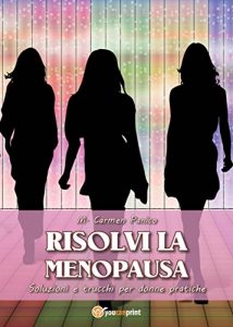 Baixar Risolvi la menopausa pdf, epub, eBook
