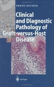 Baixar Clinical and Diagnostic Pathology of Graft-versus-Host Disease pdf, epub, eBook