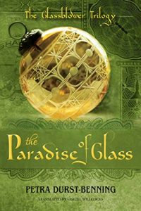 Baixar The Paradise of Glass (The Glassblower Trilogy Book 3) (English Edition) pdf, epub, eBook