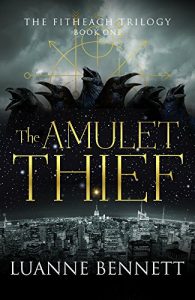 Baixar The Amulet Thief (The Fitheach Trilogy Book 1) (English Edition) pdf, epub, eBook