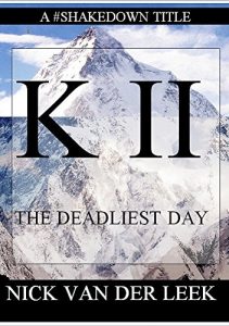 Baixar K I I: The Deadliest Day (Mountain Mania Book 2) (English Edition) pdf, epub, eBook