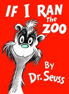 Baixar If I Ran the Zoo (Classic Seuss) pdf, epub, eBook