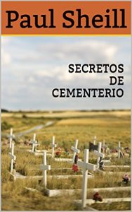 Baixar SECRETOS DE CEMENTERIO (Spanish Edition) pdf, epub, eBook