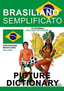 Baixar Brasiliano Semplificato – Picture Dictionary (Italian Edition) pdf, epub, eBook