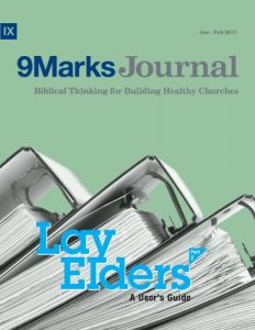 Baixar Lay Elders: A User’s Guide (Part 2) (9Marks Journal) (English Edition) pdf, epub, eBook