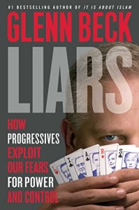 Baixar Liars: How Progressives Exploit Our Fears for Power and Control (English Edition) pdf, epub, eBook