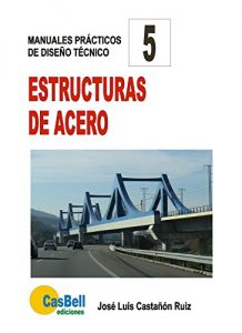 Baixar Estructuras de acero (Spanish Edition) pdf, epub, eBook