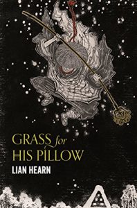Baixar Grass for His Pillow: Tales of the Otori Book 2 pdf, epub, eBook