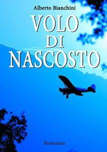 Baixar VOLO DI NASCOSTO (Italian Edition) pdf, epub, eBook