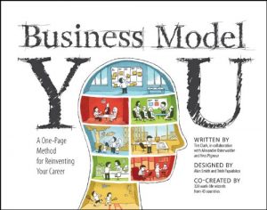 Baixar Business Model You: A One-Page Method For Reinventing Your Career pdf, epub, eBook