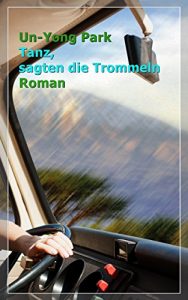 Baixar Tanz, sagten die Trommeln (German Edition) pdf, epub, eBook