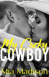 Baixar My Cocky Cowboy: An Older Man Steamy Romance (Foxworth Stud Ranch Book 1) (English Edition) pdf, epub, eBook