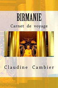 Baixar Birmanie (Carnet de voyage t. 4) (French Edition) pdf, epub, eBook
