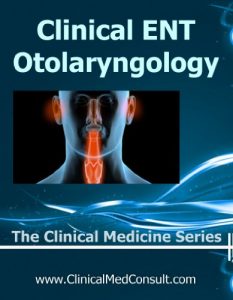 Baixar Clinical ENT / Otolarygology – 2018 (The Clinical Medicine Series Book 6) (English Edition) pdf, epub, eBook