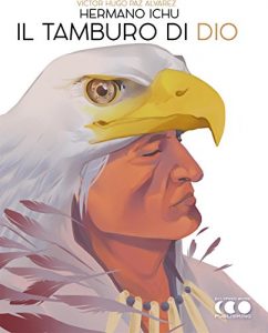 Baixar Il Tamburo di Dio: Formazione per lo Spirito dell’Uomo pdf, epub, eBook