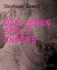 Baixar Das Leben spielt anders (German Edition) pdf, epub, eBook