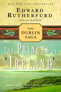 Baixar The Princes of Ireland: The Dublin Saga pdf, epub, eBook