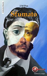 Baixar Sfumato: Une intrigue fantastique (Blanche) (French Edition) pdf, epub, eBook