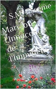 Baixar Marc ou l’Innocence de l’Impudeur (French Edition) pdf, epub, eBook