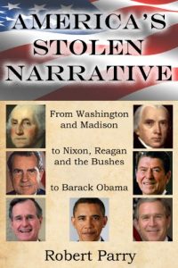 Baixar America’s Stolen Narrative: From Washington and Madison to Nixon, Reagan and the Bushes to Obama (English Edition) pdf, epub, eBook