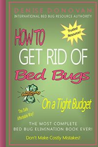 Baixar How to Get Rid of Bed Bugs on a Tight Budget (English Edition) pdf, epub, eBook