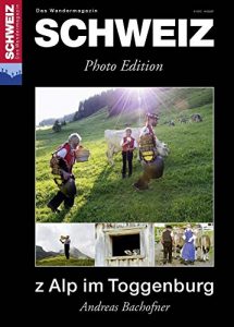 Baixar Toggenburg: Wandermagazin SCHWEIZ 8_2012 – Photo Edition pdf, epub, eBook