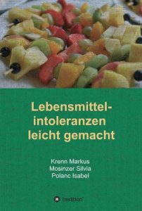 Baixar Lebensmittelintoleranzen leicht gemacht (German Edition) pdf, epub, eBook