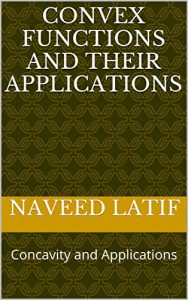 Baixar Convex Functions and their Applications: Concavity and Applications (1) (English Edition) pdf, epub, eBook