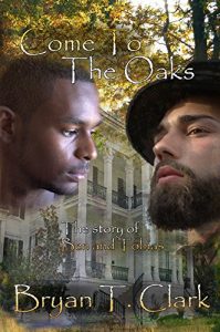 Baixar Come to the Oaks: The Story of Ben and  Tobias (English Edition) pdf, epub, eBook