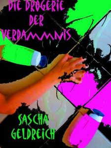 Baixar Die Drogerie der Verdammnis (German Edition) pdf, epub, eBook