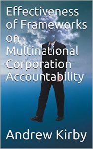 Baixar Effectiveness of Frameworks on Multinational Corporation Accountability (English Edition) pdf, epub, eBook