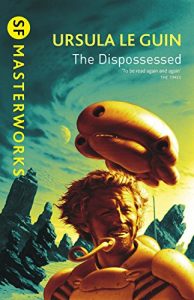 Baixar The Dispossessed (S.F. MASTERWORKS) (English Edition) pdf, epub, eBook