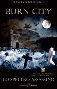 Baixar Burn city: lo spettro assassino (ARALLU – Eterodossa) pdf, epub, eBook