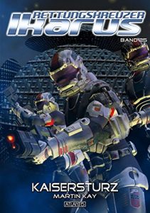 Baixar Rettungskreuzer Ikarus 25: Kaisersturz (German Edition) pdf, epub, eBook