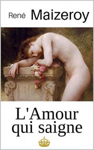 Baixar L’amour qui saigne (French Edition) pdf, epub, eBook