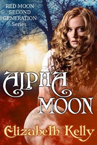Baixar Alpha Moon (Red Moon Second Generation Series Book 4) (English Edition) pdf, epub, eBook