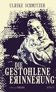 Baixar Die gestohlene Erinnerung (German Edition) pdf, epub, eBook