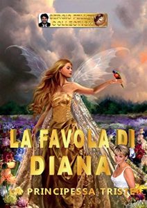 Baixar La favola di Diana – La principessa triste pdf, epub, eBook