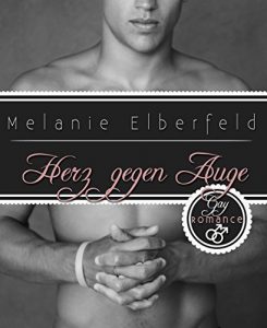 Baixar Herz gegen Auge: Gay Romance (German Edition) pdf, epub, eBook