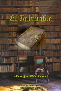 Baixar El Incunable (Spanish Edition) pdf, epub, eBook