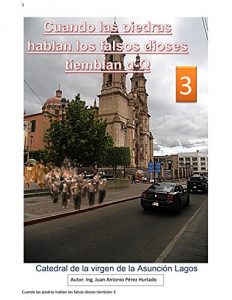 Baixar Cuando las Piedras Hablan Los Falsos Dioses Tiemblan 3 (Spanish Edition) pdf, epub, eBook