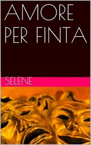 Baixar AMORE PER FINTA – AMORE SULLE PUNTE (Italian Edition) pdf, epub, eBook