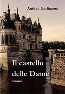 Baixar Il castello delle Dame (Italian Edition) pdf, epub, eBook