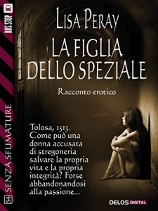 Baixar La figlia dello speziale (Senza sfumature) pdf, epub, eBook