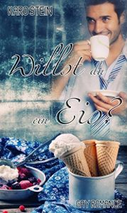 Baixar Willst du ein Eis? (German Edition) pdf, epub, eBook