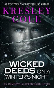 Baixar Wicked Deeds on a Winter’s Night (Immortals After Dark, Book 3) pdf, epub, eBook