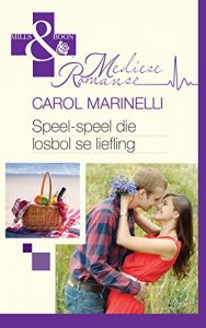 Baixar Speel-speel die losbol se liefling (Medies) (Afrikaans Edition) pdf, epub, eBook