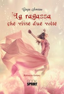 Baixar La ragazza che visse due volte pdf, epub, eBook
