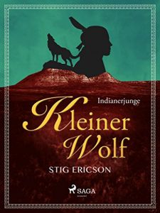 Baixar Indianerjunge Kleiner Wolf pdf, epub, eBook